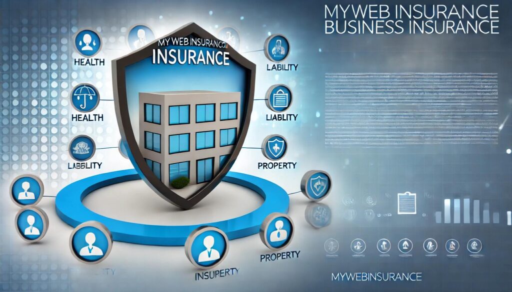 MyWebInsurance.com Business Insurance Comprehensive Coverage for Your Enterprise